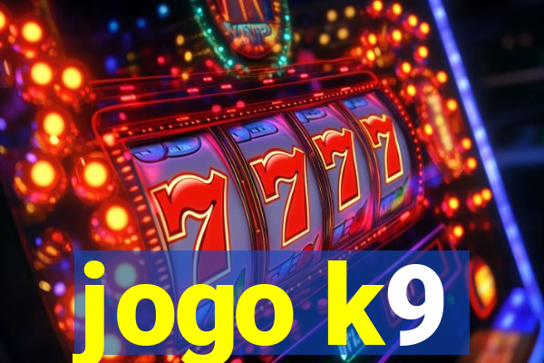 jogo k9